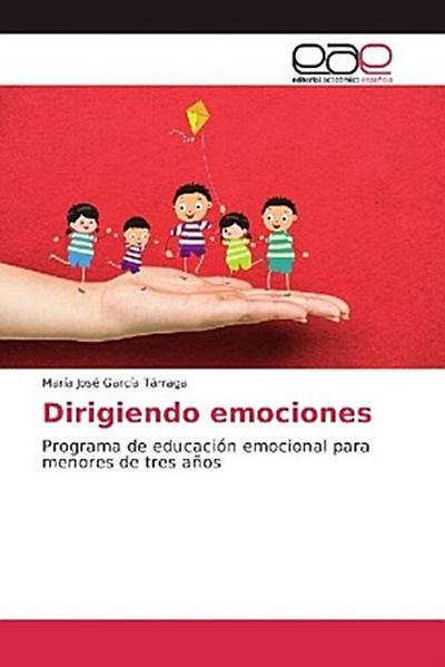 Dirigiendo emociones