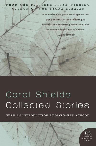 Shields, C: Collected Stories