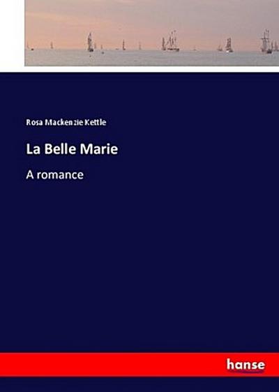 La Belle Marie