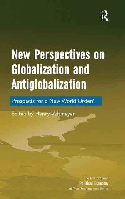 New Perspectives on Globalization and Antiglobalization