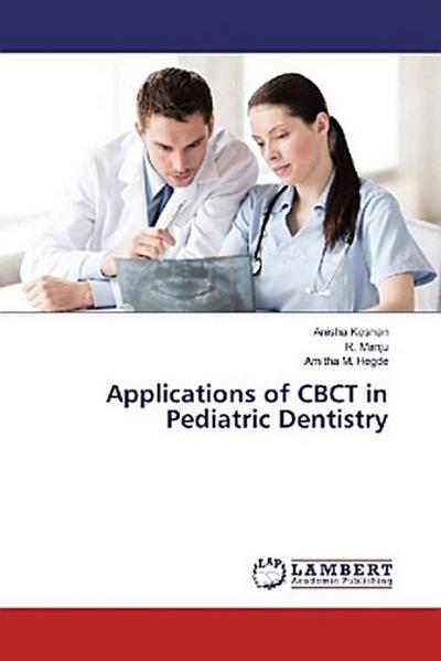 Applications of CBCT in Pediatric Dentistry