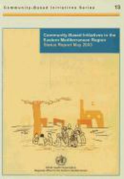 Community-Based Initiatives in the Eastern Mediterranean Region