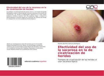 Efectividad de la sacarosa en el proceso de curación de heridas