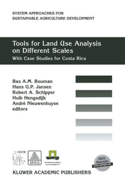 Tools for Land Use Analysis on Different Scales