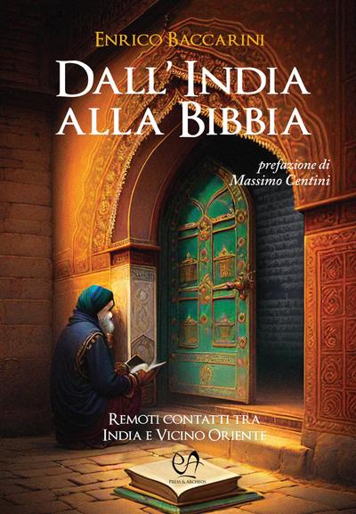 Dall’India alla Bibbia