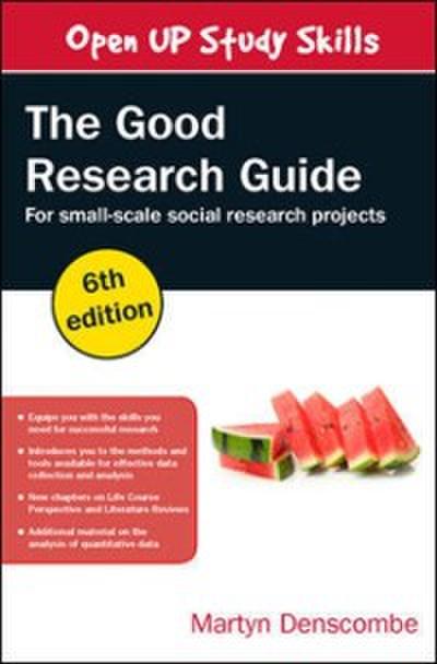 EBOOK: The Good Research Guide: For Small-Scale Social Research Projects