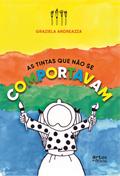 As tintas que não se comportavam