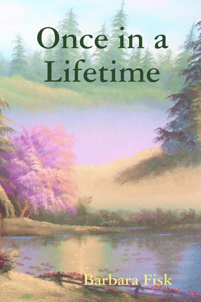Once in a Lifetime