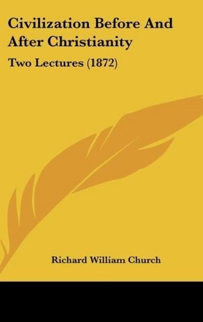 Civilization Before And After Christianity