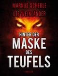 Hinter der Maske des Teufels