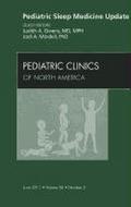 Pediatric Sleep Medicine Update, an Issue of Pediatric Clinics