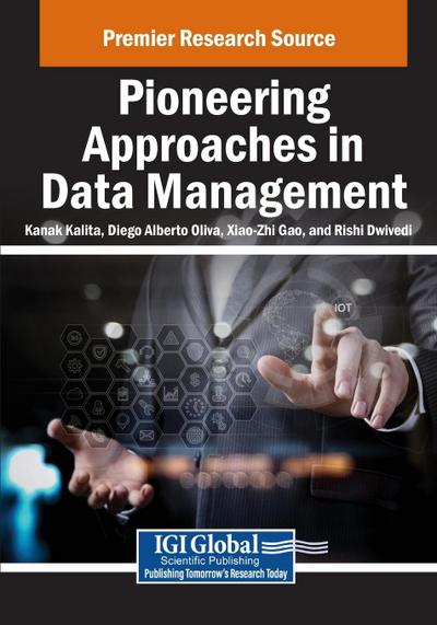 Pioneering Approaches in Data Management