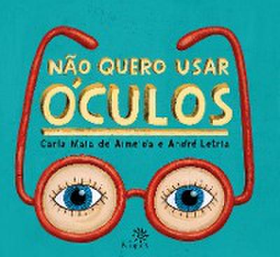 Não quero usar óculos