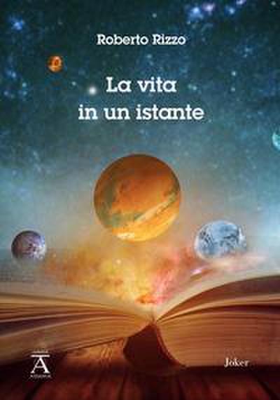 La vita in un istante