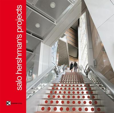 Salo Hershman’s projects