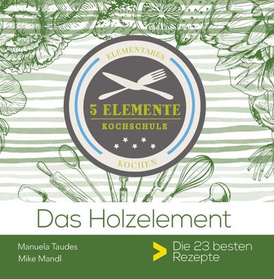 Das Holzelement