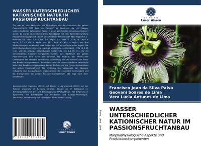 WASSER UNTERSCHIEDLICHER KATIONISCHER NATUR IM PASSIONSFRUCHTANBAU