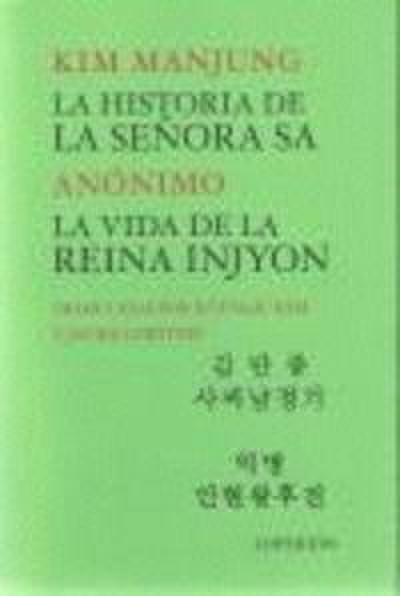 La historia de la señora Sa: la vida de la reina de Injyon