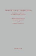 Tradition und Erneuerung