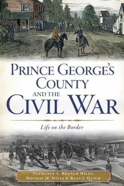 Prince George’s County and the Civil War
