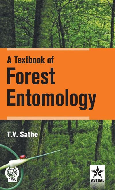A Textbook of Forest Entomology