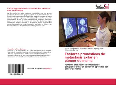Factores pronósticos de metástasis axilar en cáncer de mama