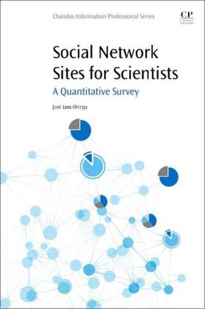 Social Network Sites for Scientists