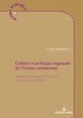 Culture et politique régionale de l’Union européenne