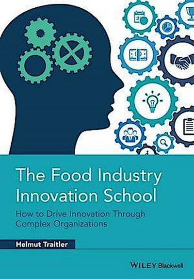 The Food Industry Innovation School