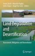 Land Degradation and Desertification: Assessment, Mitigation and Remediation