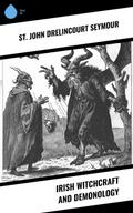 Irish Witchcraft and Demonology