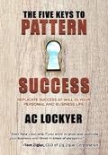 The Five Keys to Pattern Success