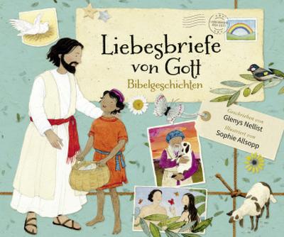Liebesbriefe von Gott - Bibelgeschichten