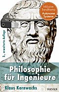 Philosophie für Ingenieure von Klaus Kornwachs | Ebook