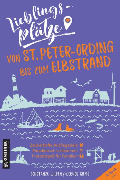 Lieblingsplätze von St. Peter-Ording bis zum Elbstrand