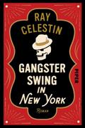 Gangsterswing in New York