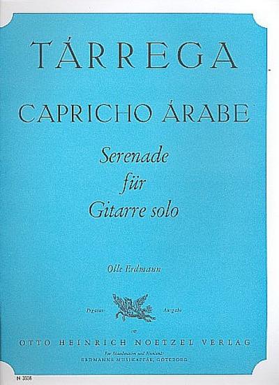Capricho Árabe - Serenadefür Gitarre solo
