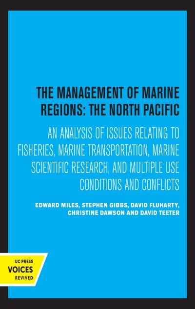 The Management of Marine Regions: The North Pacific