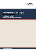 Was halten Sie vom Tango?