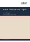 Warum sind die Wälder so grün?