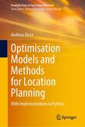 Optimisation Models and Methods for Location Plann