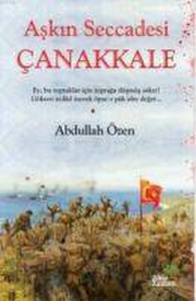Askin Seccadesi Canakkale