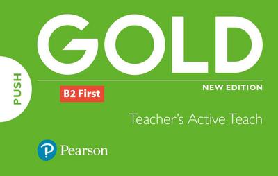 Gold B2 First New Edition Teacher’s Active Teach USB