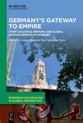 Germanys Gateway to Empire