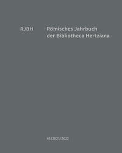 Römisches Jahrbuch der Bibliotheca Hertziana 45