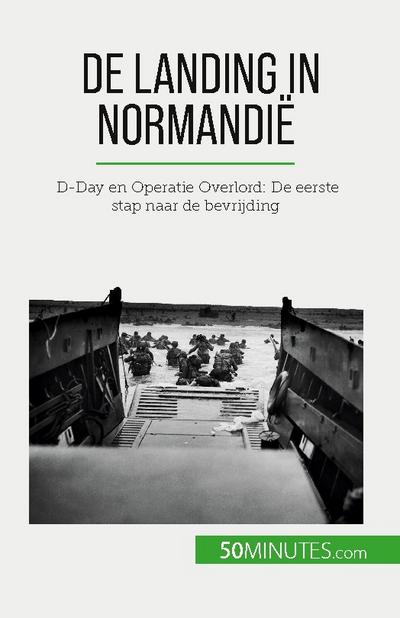 De landing in Normandië