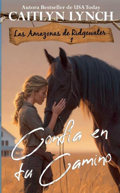 Confía en tu Camino