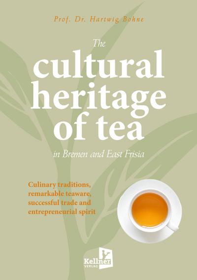 The cultural heritage of tea in Bremen and East Frisia