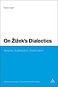 On Zizek’s Dialectics