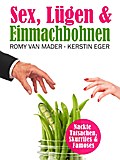 Sex, Lügen und Einmachbohnen - Romy van Mader (Autorin)